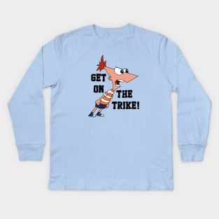 GET ON THE TRIKE! Kids Long Sleeve T-Shirt